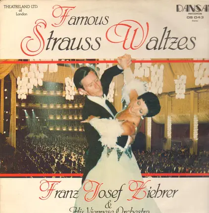 Johann Strauss Jr. - Famous Strauss Waltzes