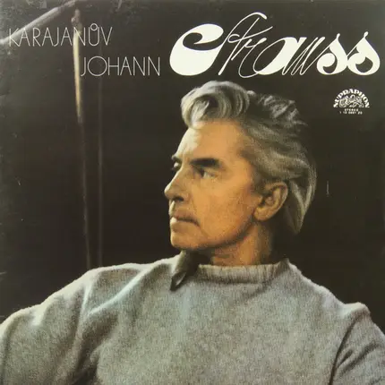 Johann Strauss Jr. - Karajanův Johann Strauss