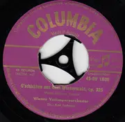 7inch Vinyl Single - Johann Strauss Jr. / Karl Hofman / Wiener Volksopernorchester - Frühlingsstimmen / G'schichten Aus Dem Wienerwald