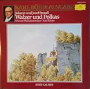 LP - Johann Strauss Jr. & Josef Strauß - Walzer und Polkas