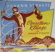 J. Strauss / Suppé / Lehár / Kálmán a.o. - Operettenklänge