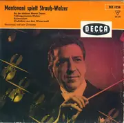 7inch Vinyl Single - Johann Strauss Jr. / Mantovani And His Orchestra - Mantovani Spielt Strauß-Walzer