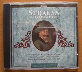 Johann Strauss II - Meisterwerke