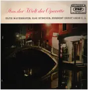 LP - Johann Strauss Jr. / Millöcker / Léhar a.o. - Aus Der Welt Der Operette