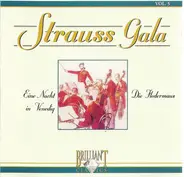 J. Strauss - Strauss Gala - Eine Nacht In Venedig / Die Fledermaus