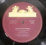 LP - Johann Strauss Jr. / RIAS Symphonie-Orchester Berlin • Dirigent: Ferenc Fricsay - Johann-Strauss-Klänge (Fledermaus-Ouvertüre • Annenpolka • Frühlingsstimmen • Rosen Aus Dem Süden  • Tritsch-Tratsch-Polka • Morgenblätter)