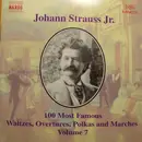 CD - Johann Strauss Jr. - 100 Most Famous Waltzes, Overtures, Polkas And Marches Volume 7