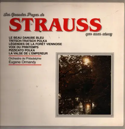 Johann Strauss - Le Beau Danube Bleu, Tritsch-Tratsch Polka, Voix du Printemps, P