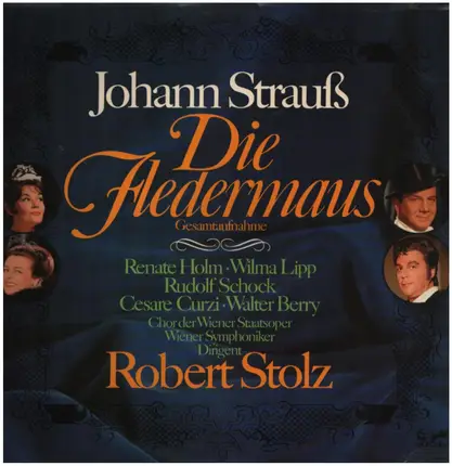 Johann Strauss Jr. - Die Fledermaus - Gesamtaufnahme