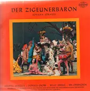 Johann Strauss / Melitta Muszely, Donald Grobe, Willy Ferenz, Ein Opernchor - Der Zigeuernbaron