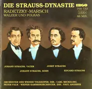 J. Strauss / E. Strauss / Wiener Volksopernorchester - Die Strauss-Dynastie