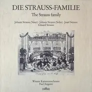 Strauss / Wiener Kammerorchester / Paul Angerer - Die Strauss-Familie = The Strauss Family