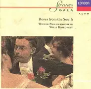Johann Strauss Sr. / Johann Strauss Jr. / Josef Strauß / Eduard Strauß - Strauss Gala V: Roses From The South