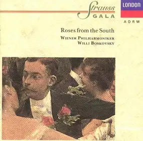 Johann Strauss I - Strauss Gala V: Roses From The South