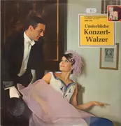 LP - Johann Strauss, Charles Gounod / Nordwestdeutsche Philh. - Unsterbliche Konzertwalzer