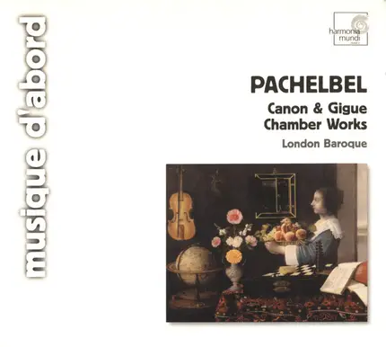 Johann Pachelbel - London Baroque - Canon & Gigue · Chamber Works