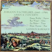 Johann Pachelbel (London Baroque) - Arien & Concerti