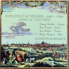 Johann Pachelbel - Arien & Concerti