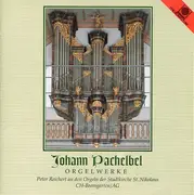 CD - Pachelbel / Peter Reichert - Orgelwerke (''Über Die Gewöhnlichsten Tonos Figuratos'')