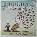 CD - Johann Pachelbel / Various - Pachelbel's Greatest Hit - The Ultimate Canon