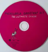 CD - Johann Pachelbel / Various - Pachelbel's Greatest Hit - The Ultimate Canon