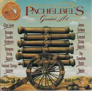 Pachelbel - Pachelbel's Greatest Hit - Canon In D