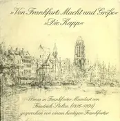 Johann Philipp Freiherr Von Bethmann - Von Frankfurts Macht Und Größe / Die Kapp