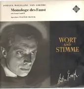 LP - Johann Wolfgang von Goethe / Walter Franck - Monologe des Faust aus Faust I und II