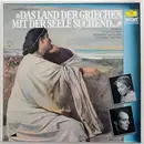 LP - Johann Wolfgang von Goethe - Das Land Der Griechen Mit Der Seele Suchend... (Szenen Aus Iphigenie Auf Tauris)