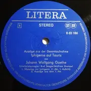 LP - Johann Wolfgang von Goethe / Deutsches Theater Berlin - Iphigenie Auf Tauris (Auszüge Aus Der Gesamtaufnahme)