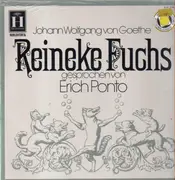 Double LP - Johann Wolfgang von Goethe Gesprochen Von Erich Ponto - Reineke Fuchs - gatefold, still sealed