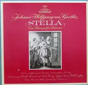 Johann Wolfgang von Goethe - Stella (Ein Schauspiel Für Liebende)