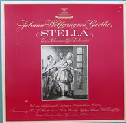 Johann Wolfgang von Goethe - Stella (Ein Schauspiel Für Liebende)