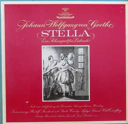 Johann Wolfgang von Goethe - Stella (Ein Schauspiel Für Liebende)