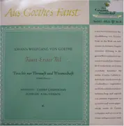 7inch Vinyl Single - Johann Wolfgang von Goethe - Aus Goethe's Faust · Erster Teil - Mono