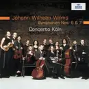 CD - Johann Wilhelm Wilms - Concerto Köln - Symphonien Nos. 6 & 7