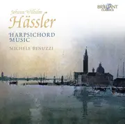 CD - Johann Wilhelm Hässler - Michele Benuzzi - Harpsichord Music