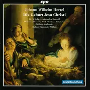 Johann Wilhelm Hertel - Die Geburt Jesu Christi