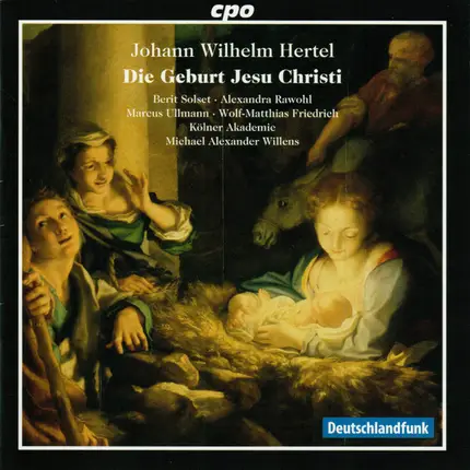 Johann Wilhelm Hertel - Die Geburt Jesu Christi