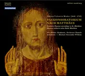 Michael Willens - Passionsoratorium Nach Matthäus - Oratorio Passion According To St. Matthew - Passion-Oratorio Selo