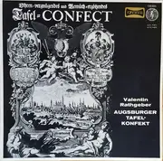 LP - Johann Valentin Rathgeber , Johann Caspar Seyfert - Augsburger Tafelkonfekt