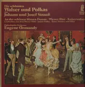 LP-Box - Johann und Josef Strauß - Walzer und Polkas, Eugene Ormandy