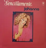 Johanna Rosaly - Sencillamente