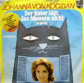 Johanna von Koczian - Der Kater Läßt Das Mausen Nicht / Einfach So