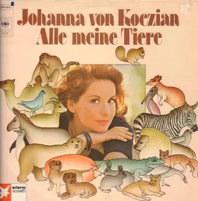 Johanna von Koczian - Alle Meine Tiere