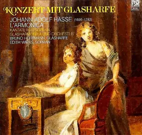 Johann Adolf Hasse - Konzert Mit Glasharfe