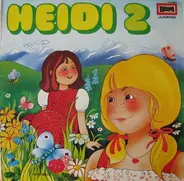 Heidi - Heidi 2