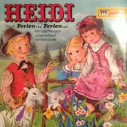 Heidi - Teil 2: Ferien... Ferien...