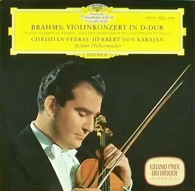 Johannes Brahms - Konzert Für Violine Und Orchester D-Dur • Violin Concerto In D Major