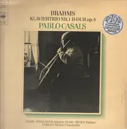 Brahms - Klaviertrio Nr. 1 H-dur Op. 8 (Casals, Hess, Stern)